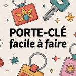 Illustration porte clé facile à faire ambiance DIY