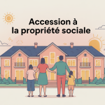 Illustration accès propriété sociale pour ménages modestes